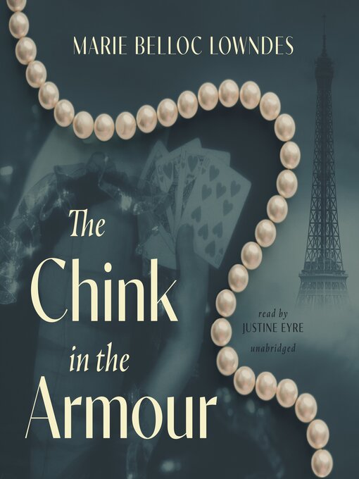 Title details for The Chink in the Armour by Marie Belloc Lowndes - Available